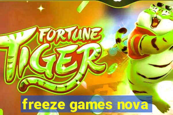 freeze games nova